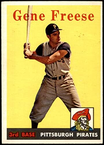 1958 Topps 293 Gene Freese Pittsburgh Pirates Pirates Ex